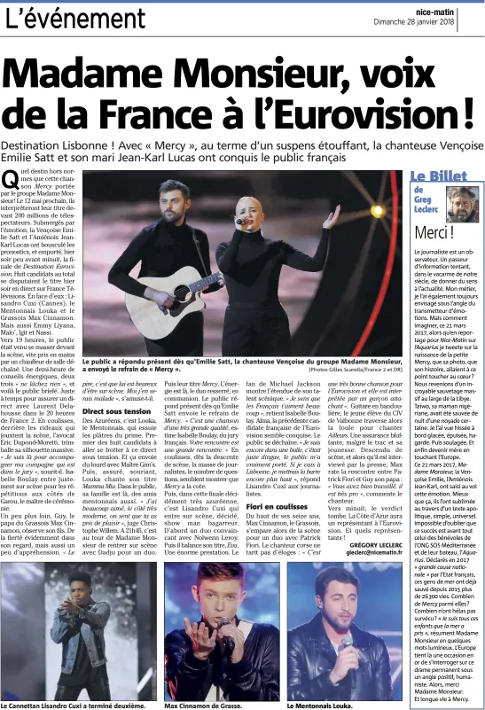  ??  ?? Le public a répondu présent dès qu’Emilie Satt, la chanteuse Vençoise du groupe Madame Monsieur, a envoyé le refrain de « Mercy ». (Photos Gilles Scarella/France  et DR) Le Cannettan Lisandro Cuxi a terminé deuxième. Max Cinnamon de Grasse. Le...