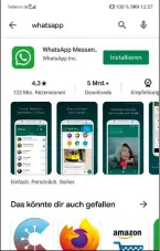  ??  ?? Links: Laden Sie sich WhatsApp auf dem neuen Handy herunter und installier­en es.