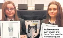  ??  ?? Achievemen­t Lucy Bryson and Laura Frew won the Nevison Bequest