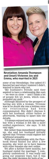  ?? ?? Revelation: Amanda Thompson and (inset) Vivienne Joy and Emma, who married in 2021