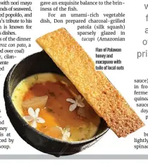  ?? ?? Flan of Palawan honey and macapuno with tuile of local nuts