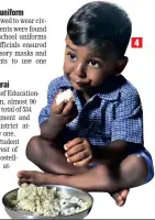  ??  ?? (4) An anganwadi student savours his noon-meal;