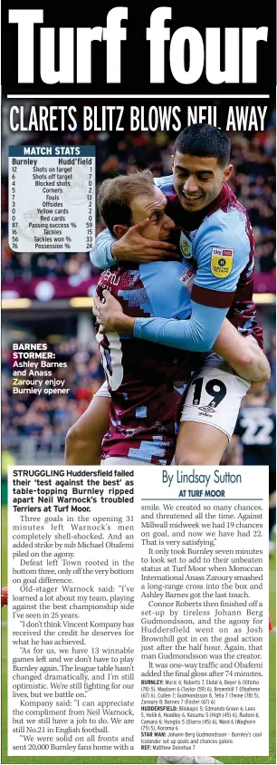  ?? ?? BARNES STORMER: Ashley Barnes and Anass Zaroury enjoy Burnley opener