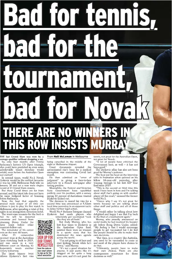 Bad for tennis, bad for the tournament, bad for Novak PressReader