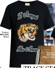  ??  ?? T-shirt, RM2,060, Gucci