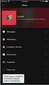 ??  ?? Send songs or playlists to friends using the built-in sharing tool.