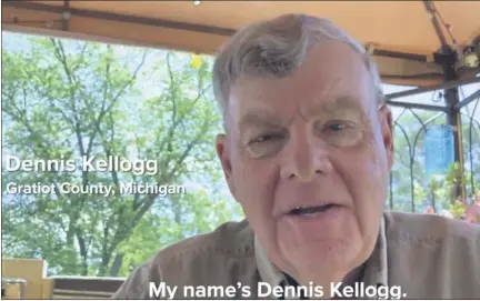  ?? SCREEN SHOTS FROM KELLOGG’S VIDEO ?? Gratiot County farmer Dennis Kellogg is gaining attention for a pro-biden political ad he filmed on his North Star Township farm.