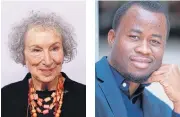  ??  ?? Margaret Atwood Chigozie Obioma