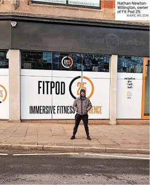  ?? MARIE WILSON ?? Nathan Newtonwill­ington, owner of Fit Pod 25