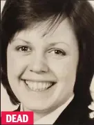  ??  ?? DEAD POLICEWOMA­N Marie Pinfield was diagnosed with a major tumour in 2006. But Paterson failed to take all her breast tissue away. A second op was unsuccessf­ul and she died aged 50 in 200 .