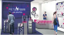  ?? CNW GROUP/NATIONAL ACCESS CANNABIS CORP. ?? Meta plans to have a cool space to appeal to the typical 20-something pot customer.