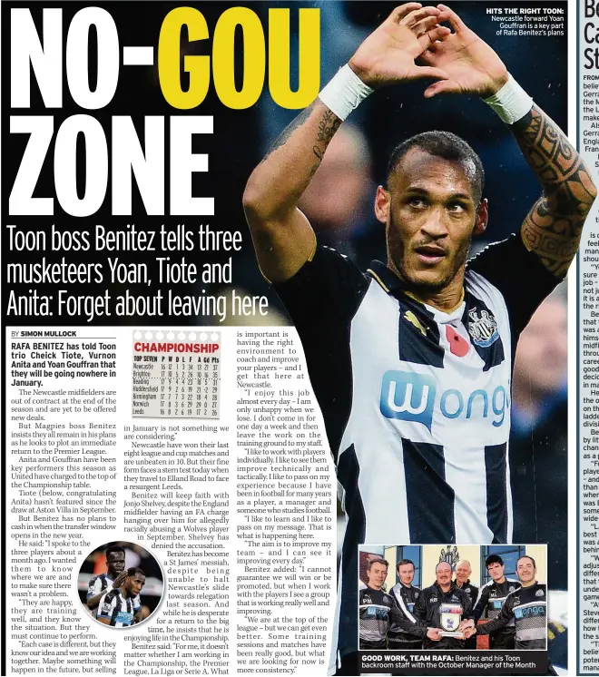  ??  ?? HITS THE RIGHT TOON: Newcastle forward Yoan Gouffran is a key part of Rafa Benitez’s plans GOOD WORK, TEAM RAFA: Benitez and his Toon backroom staff with the October Manager of the Month