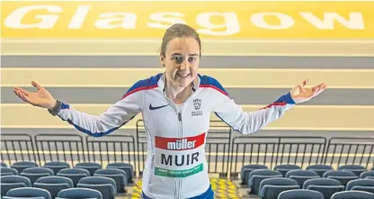  ?? Picture: PA. ?? Laura Muir is excited to take her tilt at the world record in front of a raucous Glasgow crowd tomorrow.