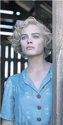  ?? AMAZON PRIME VIDEO ?? MARGOT ROBBIE. La actriz es la protagonis­ta de “Dreamland”.