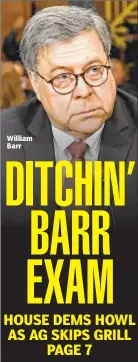  ??  ?? William Barr