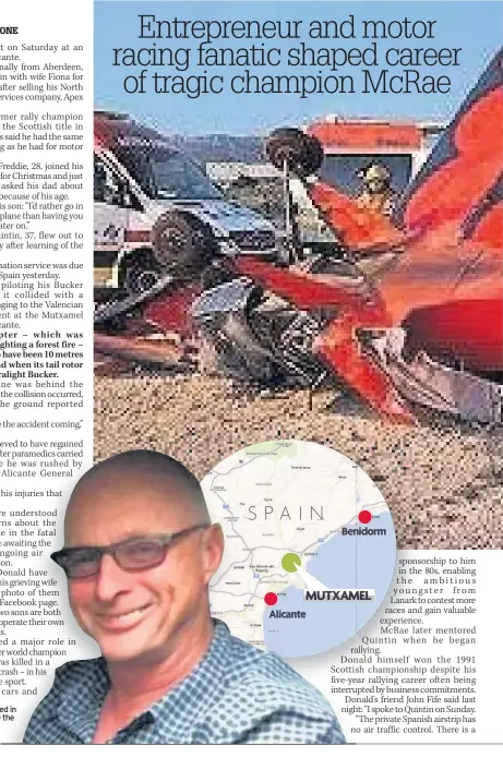  ??  ?? EXPAT Donald lived in Spain, near where the crash happened