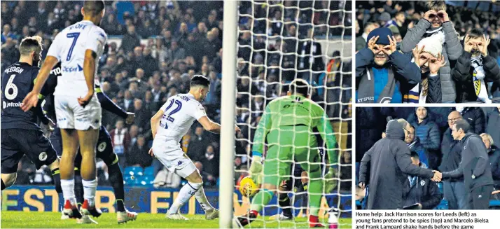  ??  ?? Home help: Jack Harrison scores for Leeds (left) as young fans pretend to be spies (top) and Marcelo Bielsa and Frank Lampard shake hands before the game