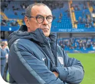  ??  ?? Chelsea boss Maurizio Sarri