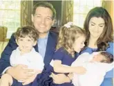  ?? GOV. RON DESANTIS PHOTOS VIA TWITTER ?? Gov. Ron DeSantis and his wife, Casey, announced on Twitter on Monday morning the arrival of their third child, a girl named Mamie.