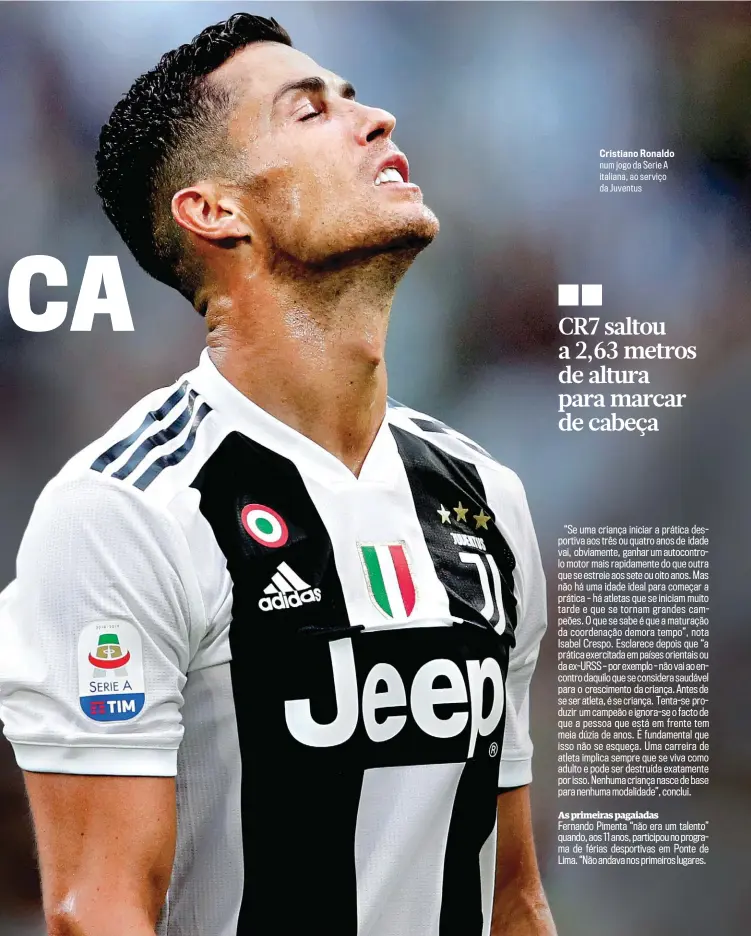  ??  ?? Cristiano Ronaldo num jogo da Serie A italiana, ao serviço da Juventus