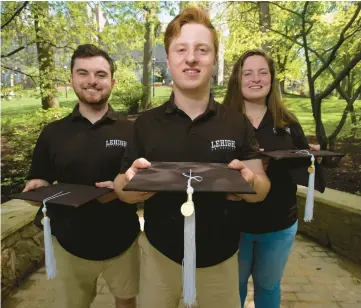  ?? RICK KINTZEL/THE MORNING CALL ?? Shaun, Kevin and Katie McNulty of Bethlehem, pictured May 12 at Lehigh University in Bethlehem, are the first set of triplets to graduate from the school.