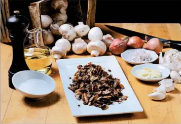  ?? ABEL URIBE/CHICAGO TRIBUNE PHOTOS; MARK GRAHAM/FOOD STYLING ?? Serve sauteed mushrooms immediatel­y. They go nicely with a seared rib-eye or stirred into your favorite sauce. 5. 6.