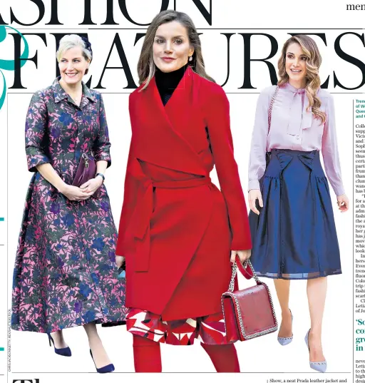  ??  ?? Trendsette­rs: Sophie, Countess of Wessex, far left and below; Queen Letizia of Spain, centre, and Queen Rania of Jordan