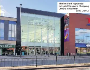  ??  ?? The incident happened outside Ellesmere Shopping Centre in Walkden