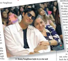  ?? INSTAGRAM PHOTO/ STARMAGICP­HILS ?? Donny Pangilinan looks to co-star and veteran actress Nova Villa as his second grandmothe­r.