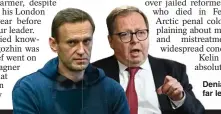  ?? ?? Denials...Navalny, far left, and Kelin