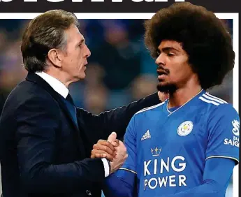  ?? GETTY IMAGES ?? Well done: Choudhury impressed Puel against City and at Chelsea (left)