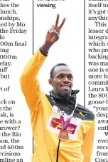  ??  ?? Headline acts: Mo Farah (top) and Usain Bolt (below) are star attraction­s, but some field events make less compulsive viewing