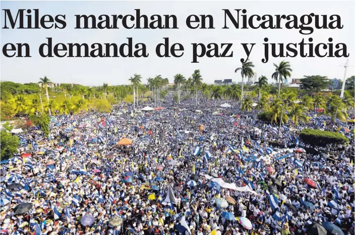  ?? AP ?? Miles de personas se congregan fuera de la catedral de Managua en una marcha convocada por la Iglesia católica como día de oración en Managua, Nicaragua.