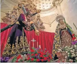  ?? MIGUEL ÁNGEL GONZÁLEZ ?? Las Cinco Llagas y la Virgen de la Esperanza de San Francisco.