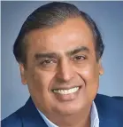  ??  ?? Founder and Chairman, Reliance Industries