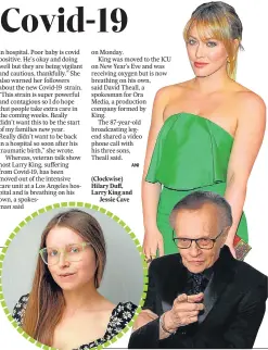  ??  ?? (Clockwise) Hilary Duff, Larry King and
Jessie Cave