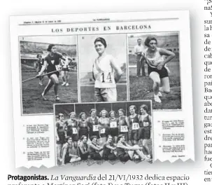  ??  ?? Protagonis­tas. del 21/VI/1932 dedica espacio preferente a Martínez Sagi (foto I) y a Tugas (fotos II y III)
