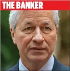  ??  ?? JP MORGAN HEAD: Jamie Dimon