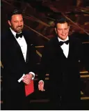  ??  ?? Actor/director Ben Affleck (left) and actor/producer Matt Damon speak onstage.