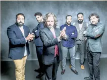  ?? /CORTESÍA LUIS MALIBRAN ?? El grupo está conformado por (desde izq): David de Jacoba, Antonio Sanchez, Farruco, Alain Perez, Israel Suarez ‘Piraña’ y Antonio Serrano.