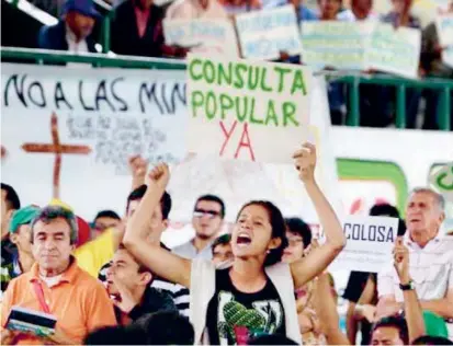  ?? FOTO COLPRENSA ?? Buena parte de los habitantes de Cajamarca se oponen al proyecto La Colosa y a la minería por la posible afectación a fuentes hídricas y por el daño ambiental que habría en la zona.