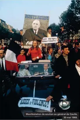  ??  ?? Manifestat­ion de soutien au général de Gaulle, 30 mai 1968.