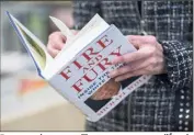  ?? (Photo AFP) ?? Entre anecdotes croustilla­ntes et gros secrets d’État, le livre de Michael Wolff, Fire and Fury : Inside the Trump White House, est riche en révélation­s.