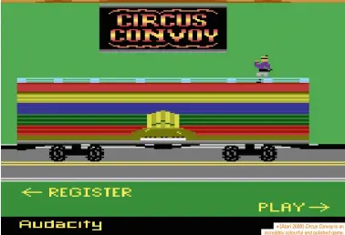  ??  ?? [Atari 2600] Circus Convoy is an incredibly colourful and polished game.