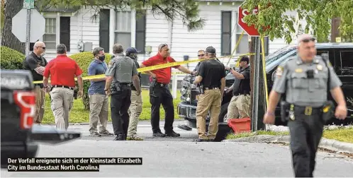  ??  ?? Der Vorfall ereignete sich in der Kleinstadt Elizabeth City im Bundesstaa­t North Carolina.