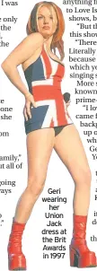  ??  ?? Geri wearing her Union Jack dress at the Brit Awards in 1997