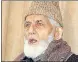  ??  ?? steadfastn­ess & standing by his beliefs. May Allah Ta’aala grant him jannat & condolence­s to his Syed Ali Shah Geelani