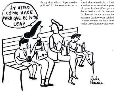  ??  ?? Hábitos y humores modernos. Viñeta de Flavita Banana, que hoy estará en la Feria del Libro y el Conocimien­to.