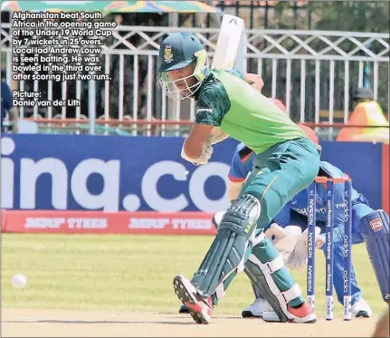  ??  ?? Afghanista­n beat South Africa in the opening game of the Under 19 World Cup by 7 wickets in 25 overs. Local lad Andrew Louw is seen batting. He was bowled in the third over after scoring just two runs. Picture:
Danie van der Lith
