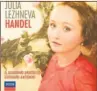  ??  ?? JULIA LEZHNEVA HANDEL ARIAS IL GIARDINO ARMONICO; GIOVANNI ANTONINI DECCA $18.99